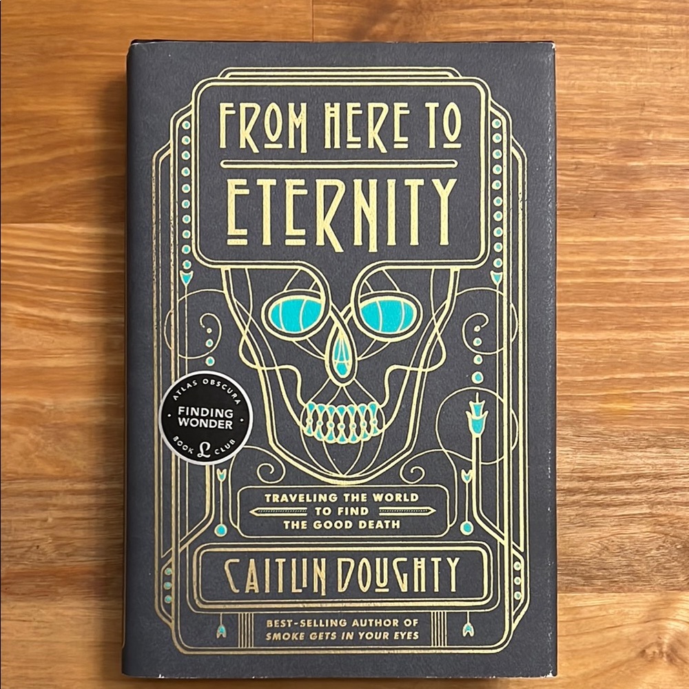 From Here to Eternity Book by Caitlin Doughty